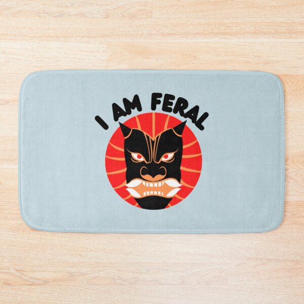 Item preview, I Am Feral                 designed and sold by Batupahat99.