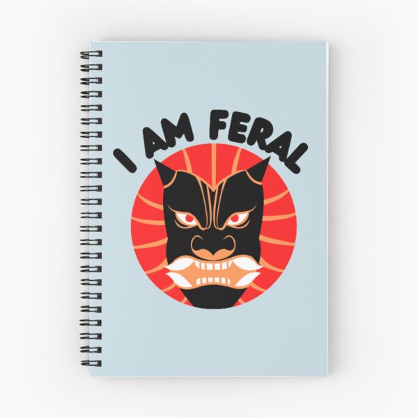 Item preview, I Am Feral                 designed and sold by Batupahat99.