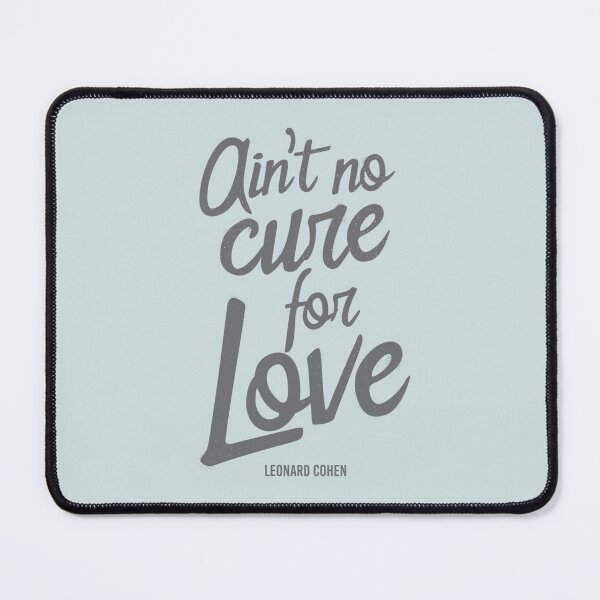 Item preview, Ain't No Cure For Love Leonard Cohen    designed and sold by sophroniarey.