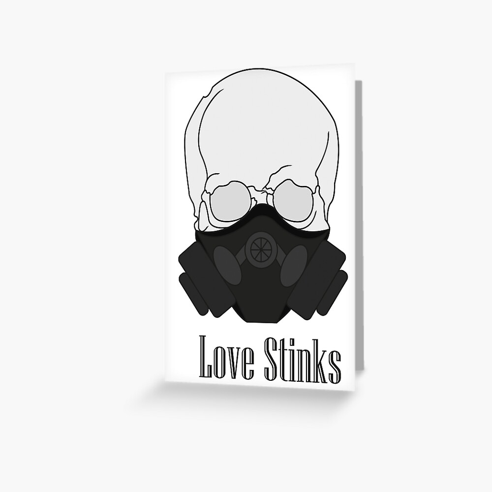Love Stinks - Masked Skull Greeting Card