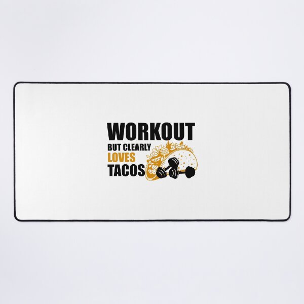 Item preview, Workout but clearly loves tacos designed and sold by VimuDS.