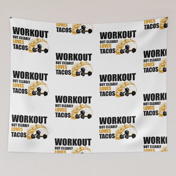 Item preview, Workout but clearly loves tacos designed and sold by VimuDS.