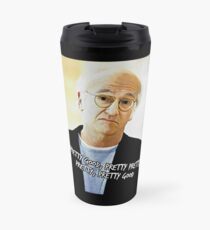 Taza de viaje Controle su entusiasmo - Larry David