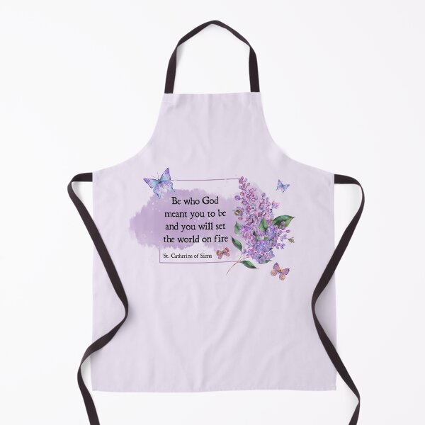 Item preview, Quotes of the Saints - Be who GOD meant you to be and you will set the world on fire - St. Cathrine of Siena designed and sold by THEARESTON.