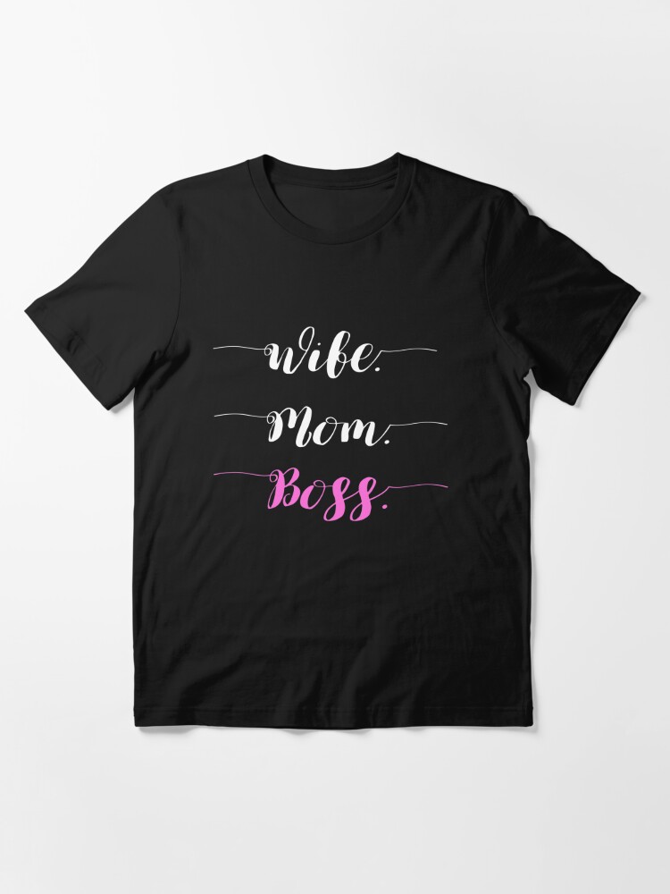 Wife Mom Boss So Fancy Script Writing T Shirt By Cloud9hopper Redbubble