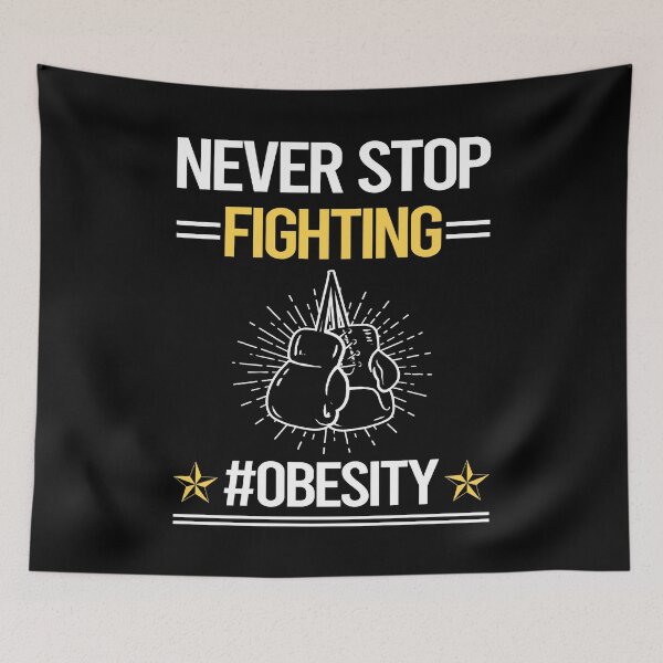 Item preview, Never Stop Fighting With Obesity designed and sold by StoreHornedFace.