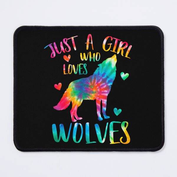 Item preview, Just A Girl Who Loves Wolves Tie Dye Cute Wolf Lover designed and sold by ArcWarden-art.