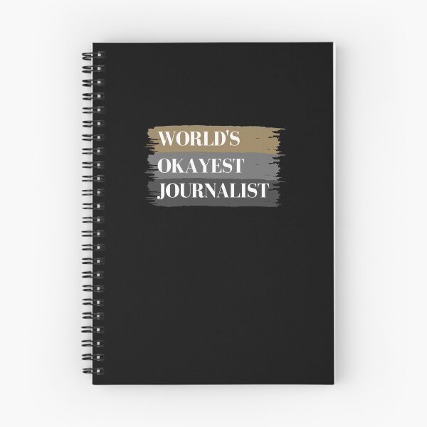Item preview, Worlds Okayest Journalist designed and sold by GeeHanz.