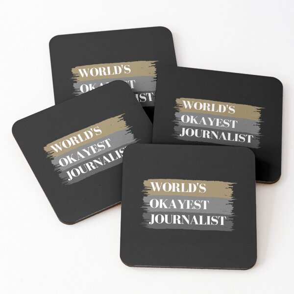 Item preview, Worlds Okayest Journalist designed and sold by GeeHanz.