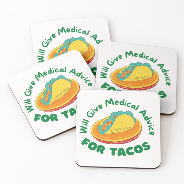 Item preview, Funny Will Give Medical Advice For Tacos Quote Designs designed and sold by Manilyn0907.