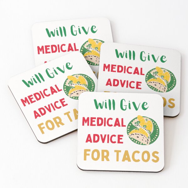 Item preview, Will Give Medical Advice For Tacos Taco Lover Humor Designs designed and sold by Manilyn0907.