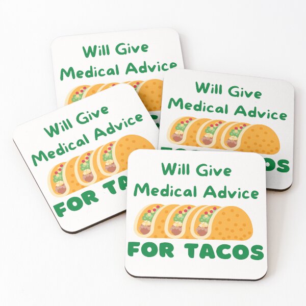 Item preview, Will Give Medical Advice For Tacos Taco Lover Humor Designs designed and sold by Manilyn0907.