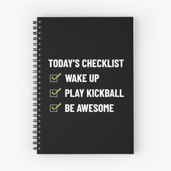 Item preview, Today's Checklist Wake Up Play Kickball Be Awesome Apparel designed and sold by ArcWarden-art.