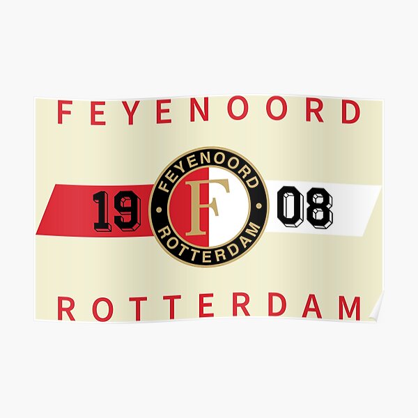 onderwijzen Woordenlijst thee Feyenoord Posters for Sale | Redbubble