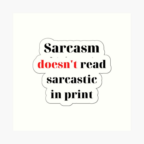 108 Best Sarcastic Quotes  Witty Quotes About Sarcasm