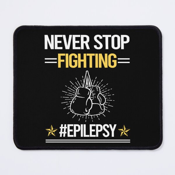 Item preview, Never Stop Fighting With Epilepsy designed and sold by StoreHornedFace.