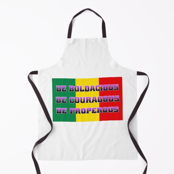 Item preview, Be Boldacious Be Courageous Be Propercous designed and sold by fejoa.