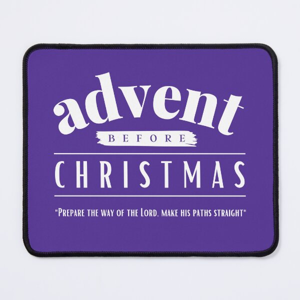 Item preview, Before Christmas comes Advent (White) designed and sold by domusfidei.