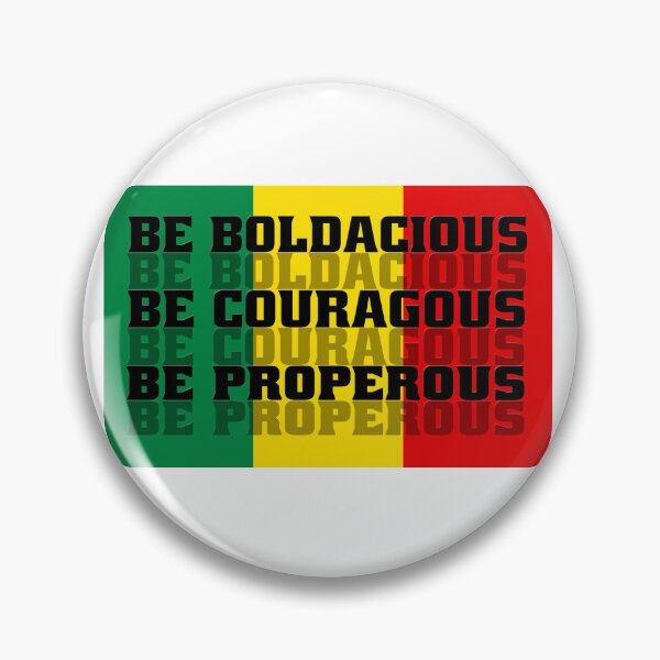 Item preview, Be Boldacious Be Courageous Be Propercous designed and sold by fejoa.