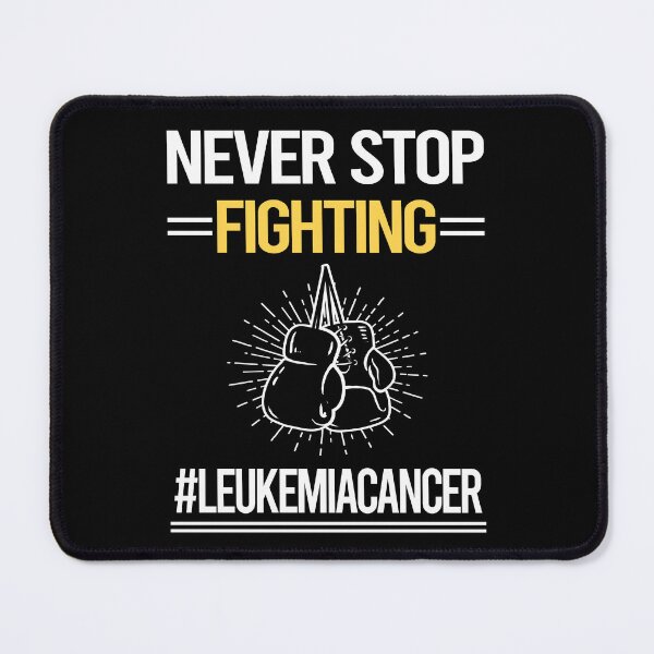 Item preview, Never Stop Fighting With Leukemia designed and sold by StoreHornedFace.