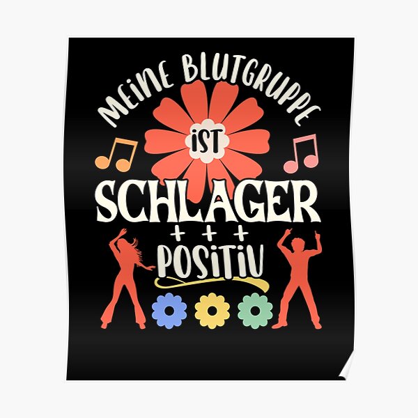 "Schlager Schlagerfan Schlagermusik Schlagerparty" Poster for Sale by