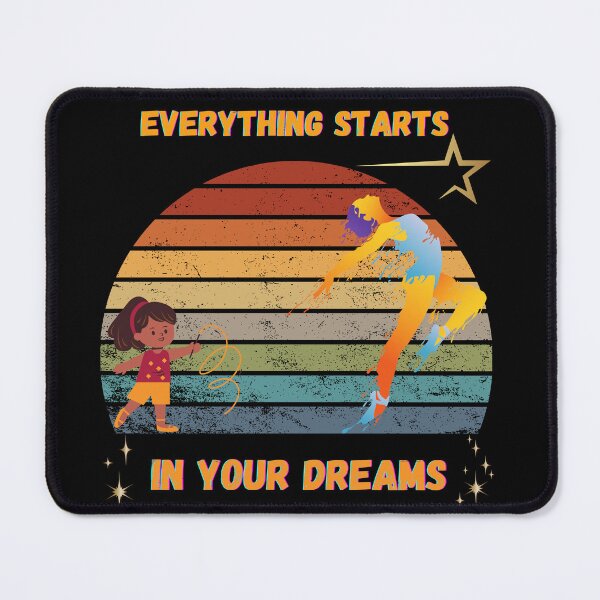 Item preview, EVERYTHING STARTS IN YOUR DREAMS. Great gifts for Your children and more. designed and sold by ConradoBullhead.