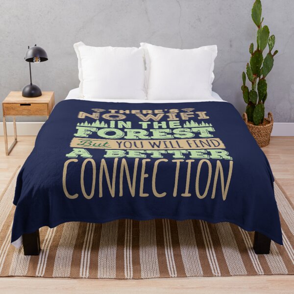 Item preview, There's No Wifi in the Forest But You Will Find a Better Connection designed and sold by jaygo.