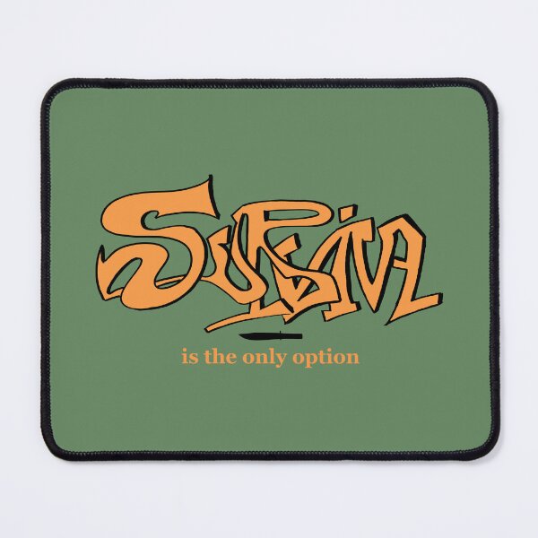 Item preview, Survival is the only option designed and sold by djomla88.