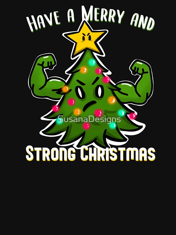 "Christmas Tree with Muscles Strong Christmas for bodybuilder" Tshirt for Sale by SusanaDesigns