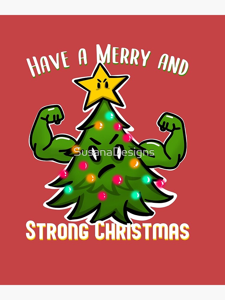 "Christmas Tree with Muscles Strong Christmas for bodybuilder" Poster
