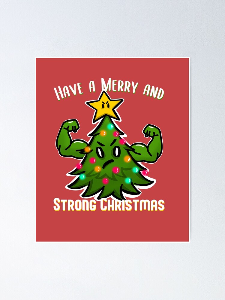 "Christmas Tree with Muscles Strong Christmas for bodybuilder" Poster