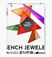 BENCH JEWELER - NICE DESIGN FOR YOU iPad Case/Skin