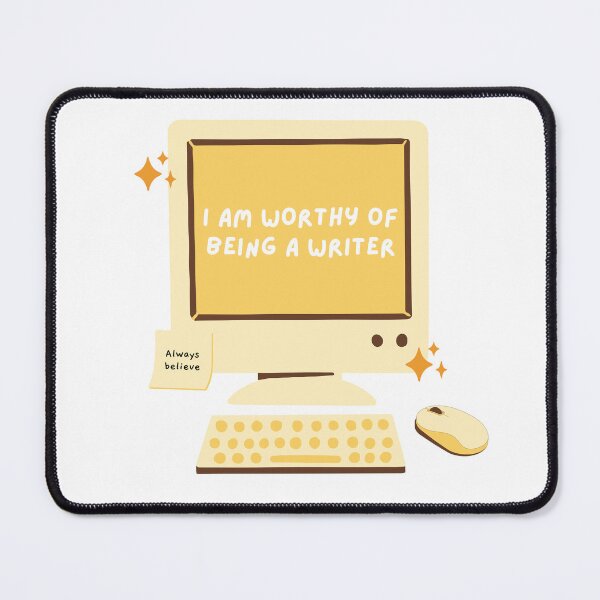 Item preview, I am worthy of being a writer. Cute affirmation design for writers. designed and sold by CreativeStrand.