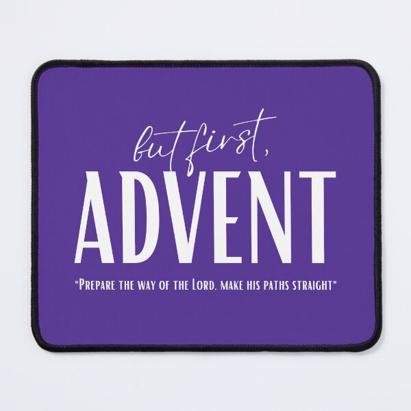 Item preview, But First, Advent (White) designed and sold by domusfidei.