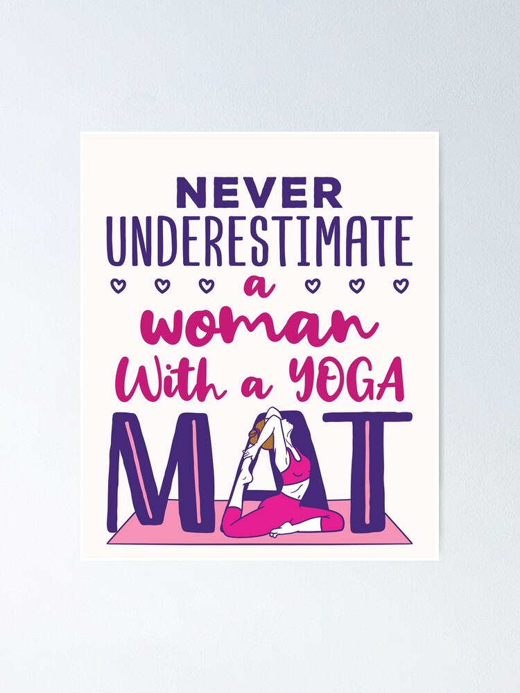 Never Underestimate a Woman with a Yoga Mat Kids T-Shirt for Sale by jaygo