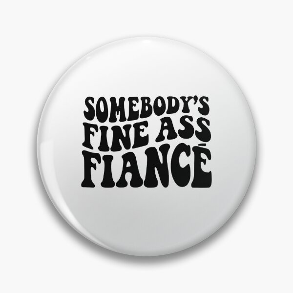 Item preview, Copy of Copy of Somebody's Fine Ass Fiancee,Funny Engagement,Retro Boho Funny Fiancee Shirt, Gift for Fiancee, Funny Fiancee Sweatshirt designed and sold by Sophistical.