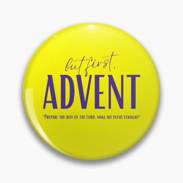 Item preview, But First, Advent (Purple) designed and sold by domusfidei.