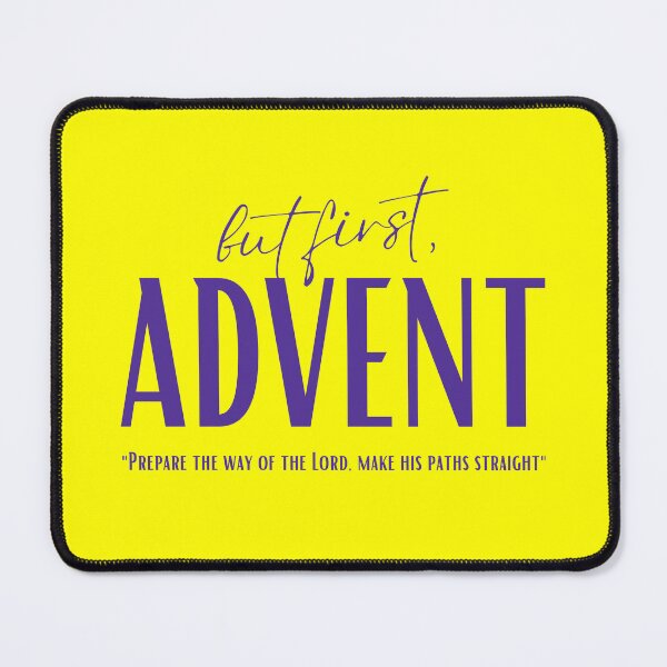 Item preview, But First, Advent (Purple) designed and sold by domusfidei.