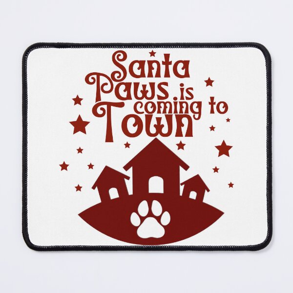 Item preview, Santa Paws is Coming to Town designed and sold by samirou99.