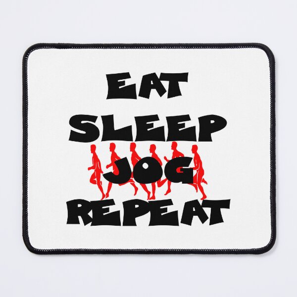 Item preview, EAT SLEEP JOG REPEAT designed and sold by DomGDesign.