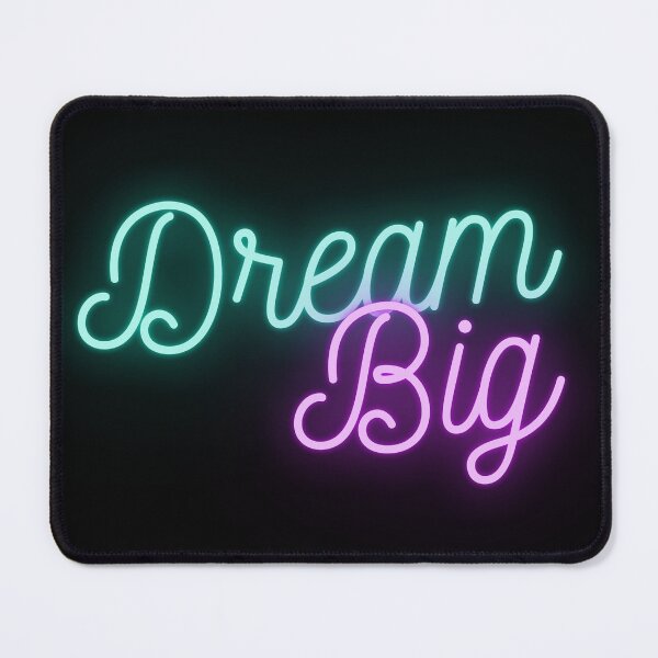 Item preview, Dream Big (neon) designed and sold by Crayle.