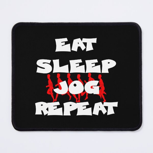 Item preview, EAT SLEEP JOG REPEAT designed and sold by DomGDesign.