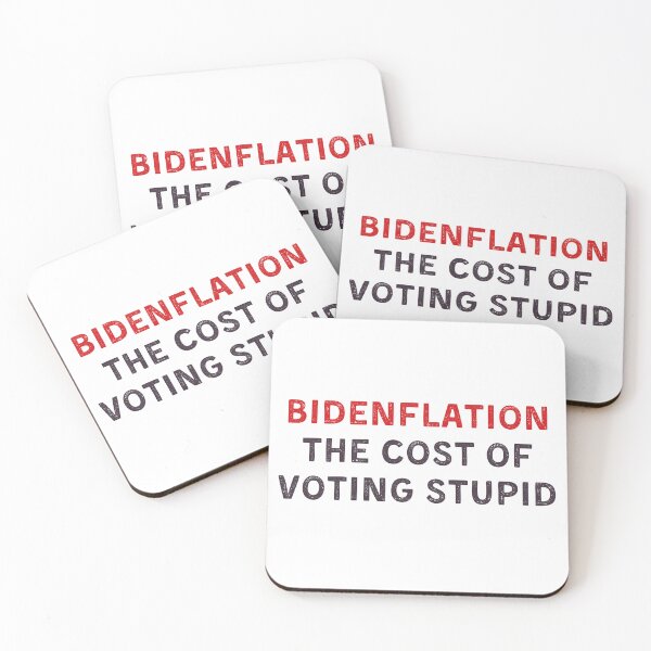 Item preview, bidenflation the cost of voting stupid designed and sold by Eriksonshop.