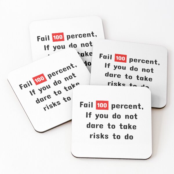 Item preview, Fail 100 percent, If you do not dare to take risks to do designed and sold by Whimsy Works.