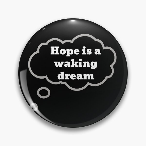 Item preview, Hope is a waking dream designed and sold by Whimsy Works.