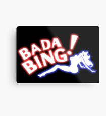 BADA BING Metallbild