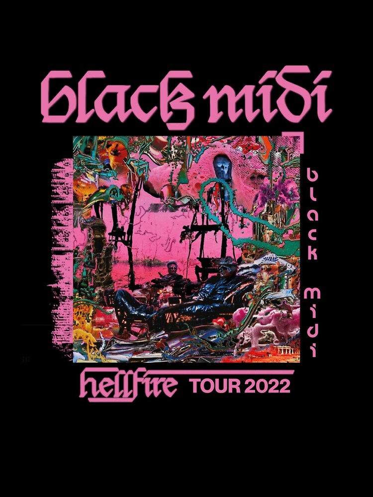 "BLACK MIDI TOUR 2022 Tour 2022 Midi Tour Black Midi Tour 2022