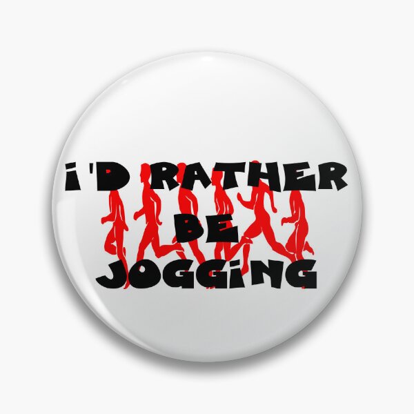 Item preview, ID RATHER BE JOGGING designed and sold by DomGDesign.