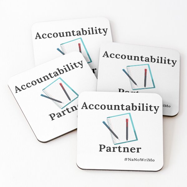 Item preview, Accountability Partner NaNoWriMo - Black Text designed and sold by TheKnightWriter.