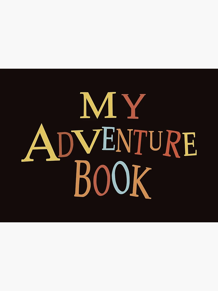 My Adventure Book Poster for Sale by cfilaski